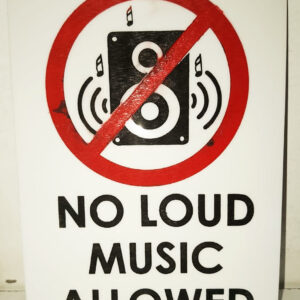 No loud music sign
